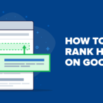 How To Rank Higher On Google