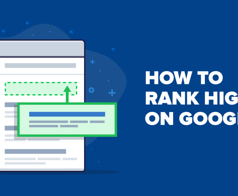 How To Rank Higher On Google